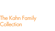 The Kahn Family Collection